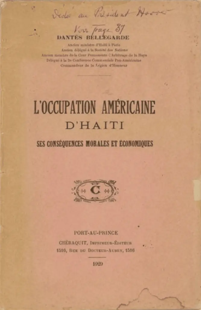 L'Occupation americaine d'Haiti. Ses conséquences morales et économiques.